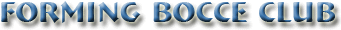 Forming-Bocce-Club